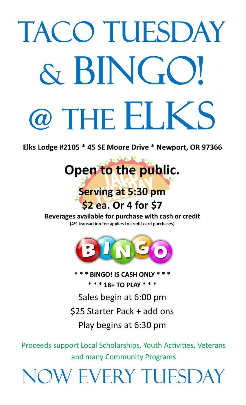 Join us for TACO TUESDAY and BINGO! Every Tuesday at the Elks Lodge. Join the fun!