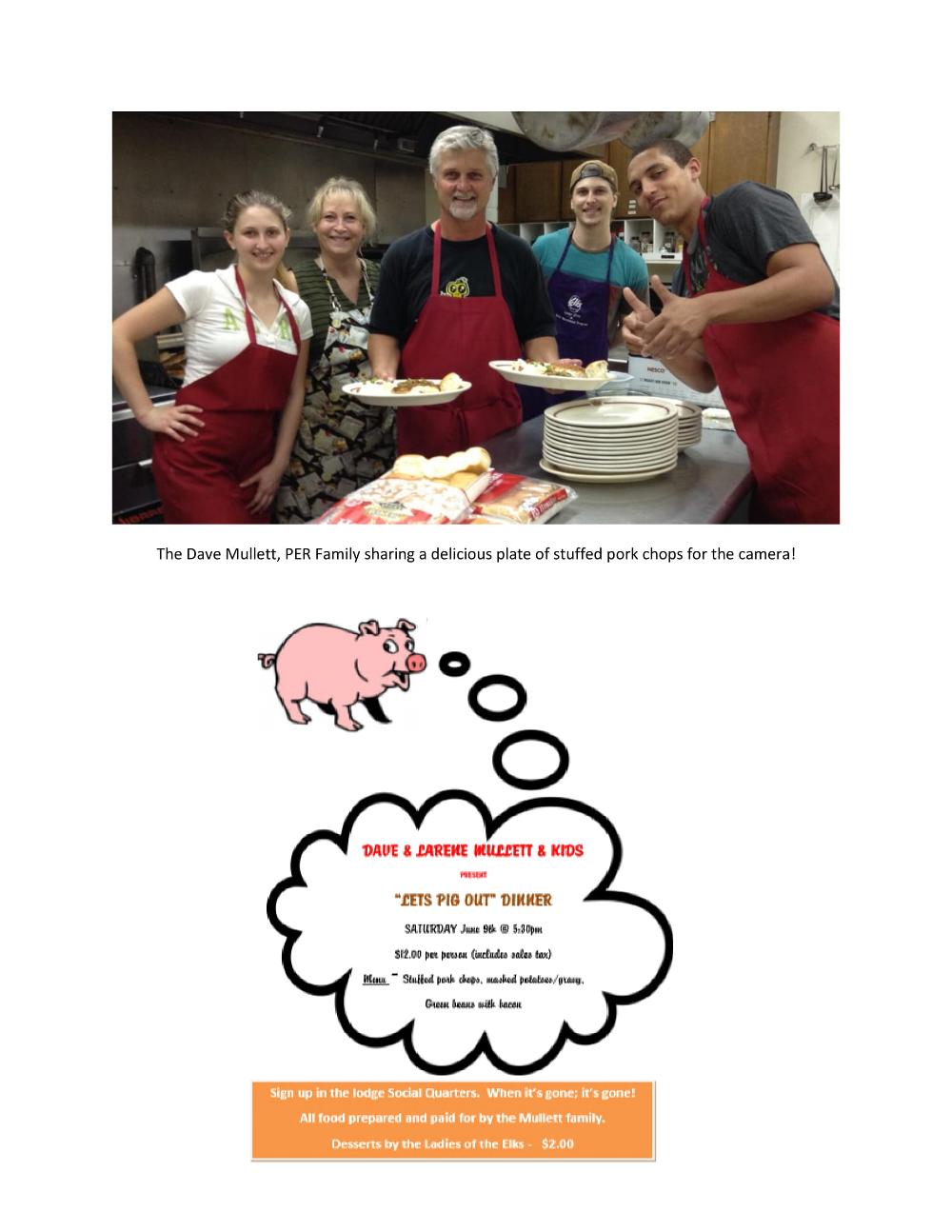 Dave & Larene Mullett with their family cooking the "Let's Pig Out Dinner" on June 9, 2018. Awesome dinner and fun atmosphere. Thank you all!