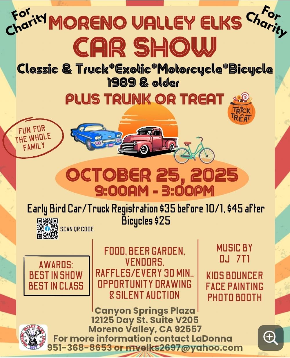 Moreno Valley Elks Lodge #2697 Car Show with a Trunk or Treat Family Fun Zone