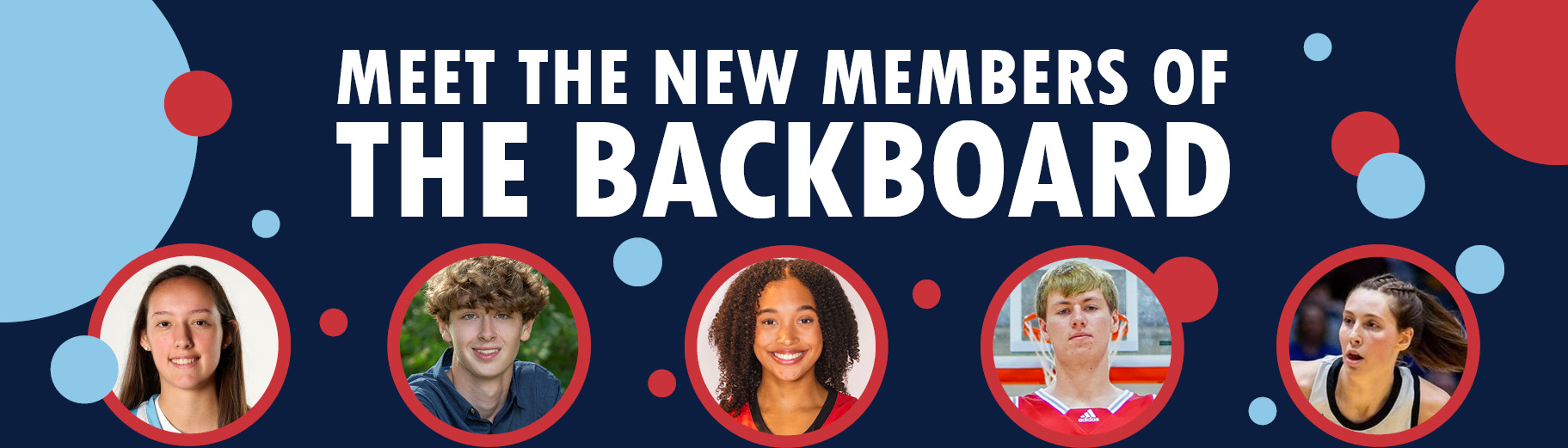 New Members of the Backboard