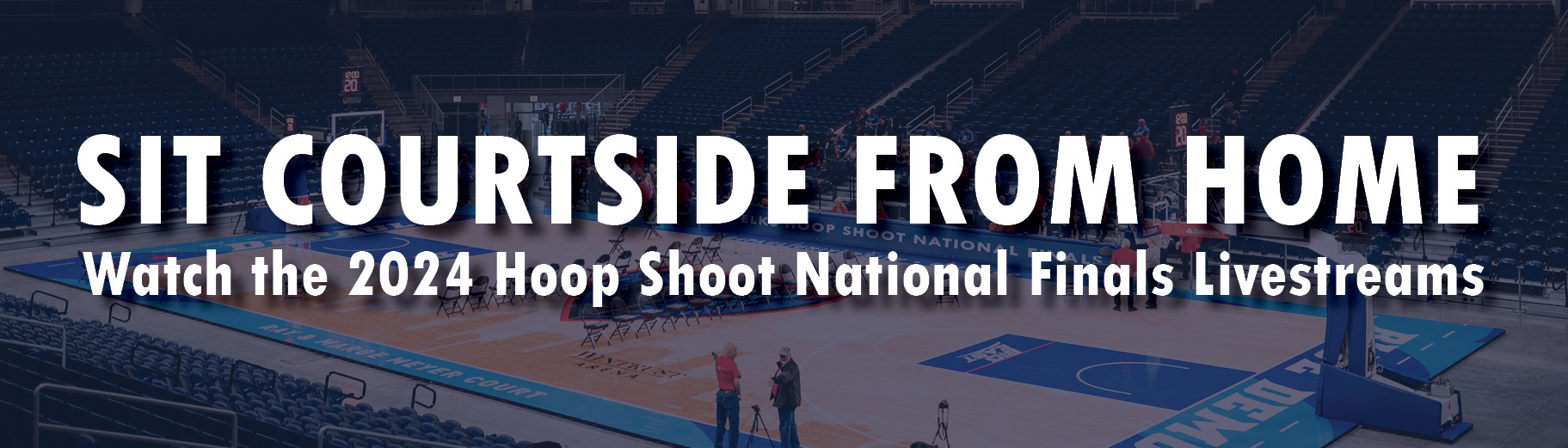 2024 Hoop Shoot National Finals Livestreams