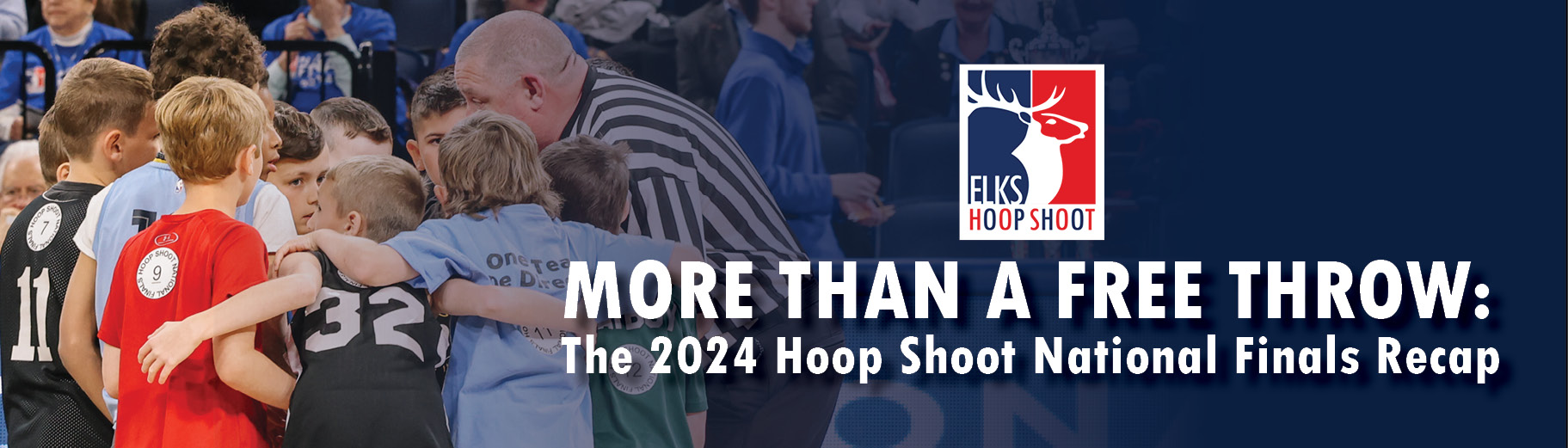 More Than Free Throws: 2024 Hoop Shoot National Finals Recap