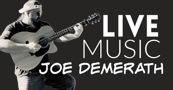 Live Music with Joe Demerath